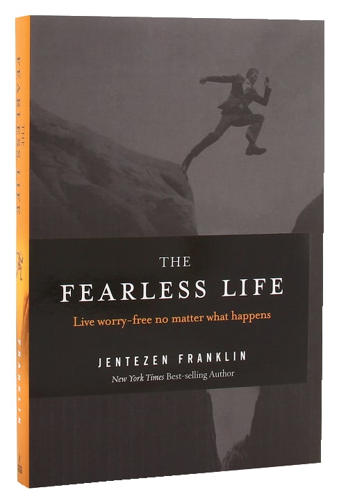 The Fearless Life