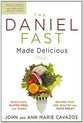 The Daniel Fast Made Delicious