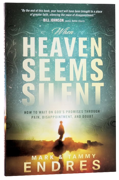 When Heaven Seems Silent