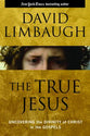 The True Jesus: Uncovering the Divinity of Christ in the Gospels
