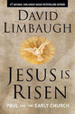 Jesus is Risen: Paul and the Early Church