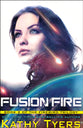 Fusion Fire (#02 in Firebird Series)