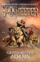 Songkeeper (#02 in The Songkeeper Chronicles Series)