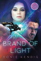 Brand of Light (#01 in The Droseran Saga Series)