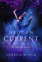 Hidden Current (#01 in The Dancing Realms Series)