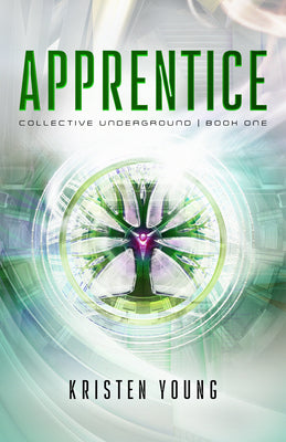 Apprentice (#01 in Collective Underground Series)