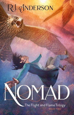 Nomad (#02 in Flight And Flame Trilogy Series)