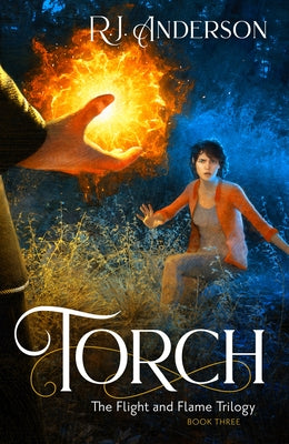 Torch (#03 in Flight And Flame Trilogy Series)