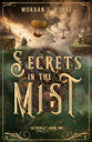 Secrets in the Mist (#01 in Skyworld Series)
