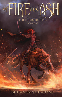 Of Fire and Ash (#01 in Fireborn Epic Series)