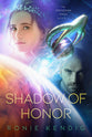Shadow of Honor (#03 in The Droseran Saga Series)