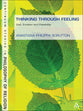 Thinking Through Feeling (Continuum Studies In Philosophy Of Religion Series)