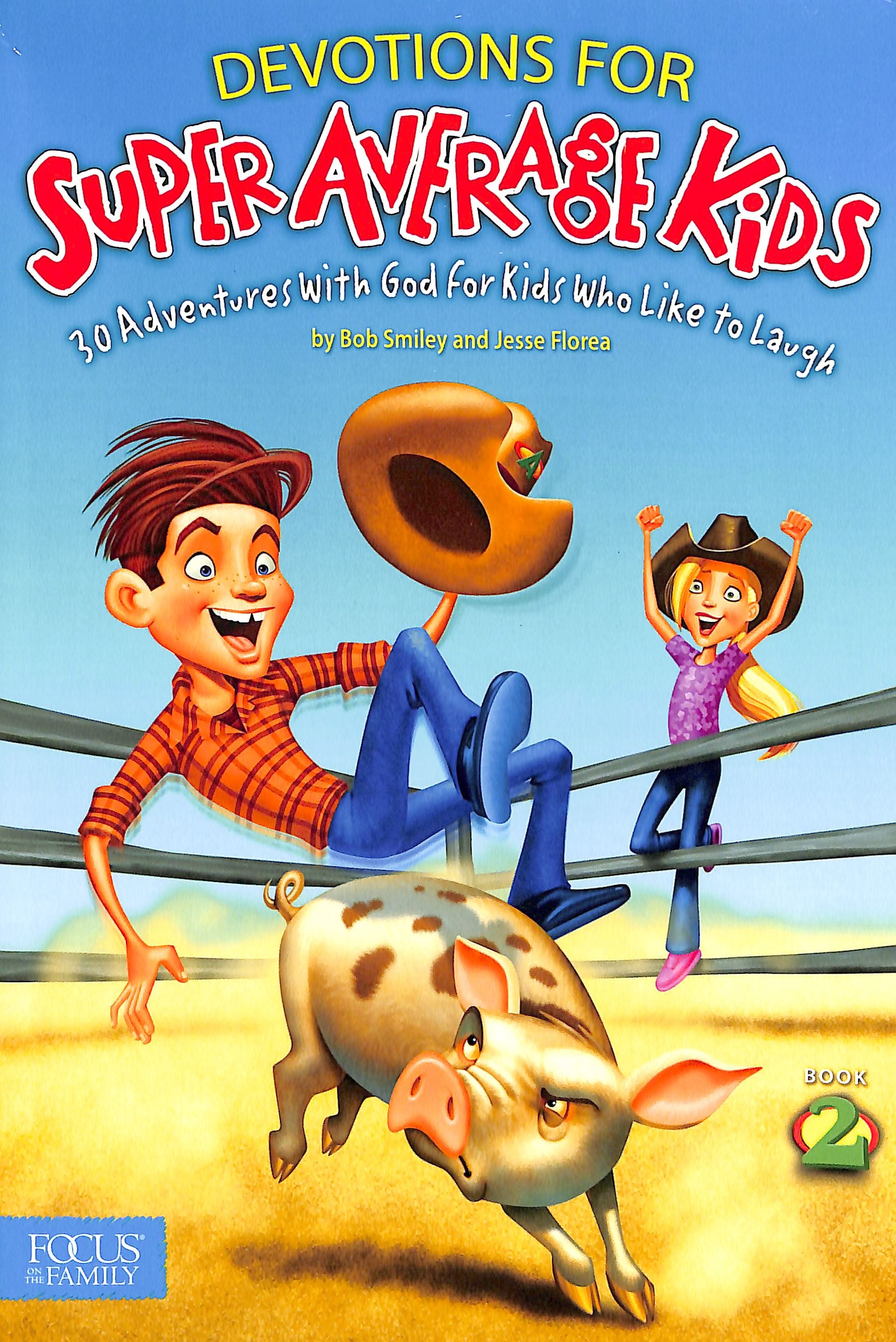 Devotions For Super Average Kids #02