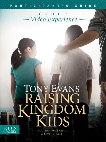 Raising Kingdom Kids (Participant's Guide)