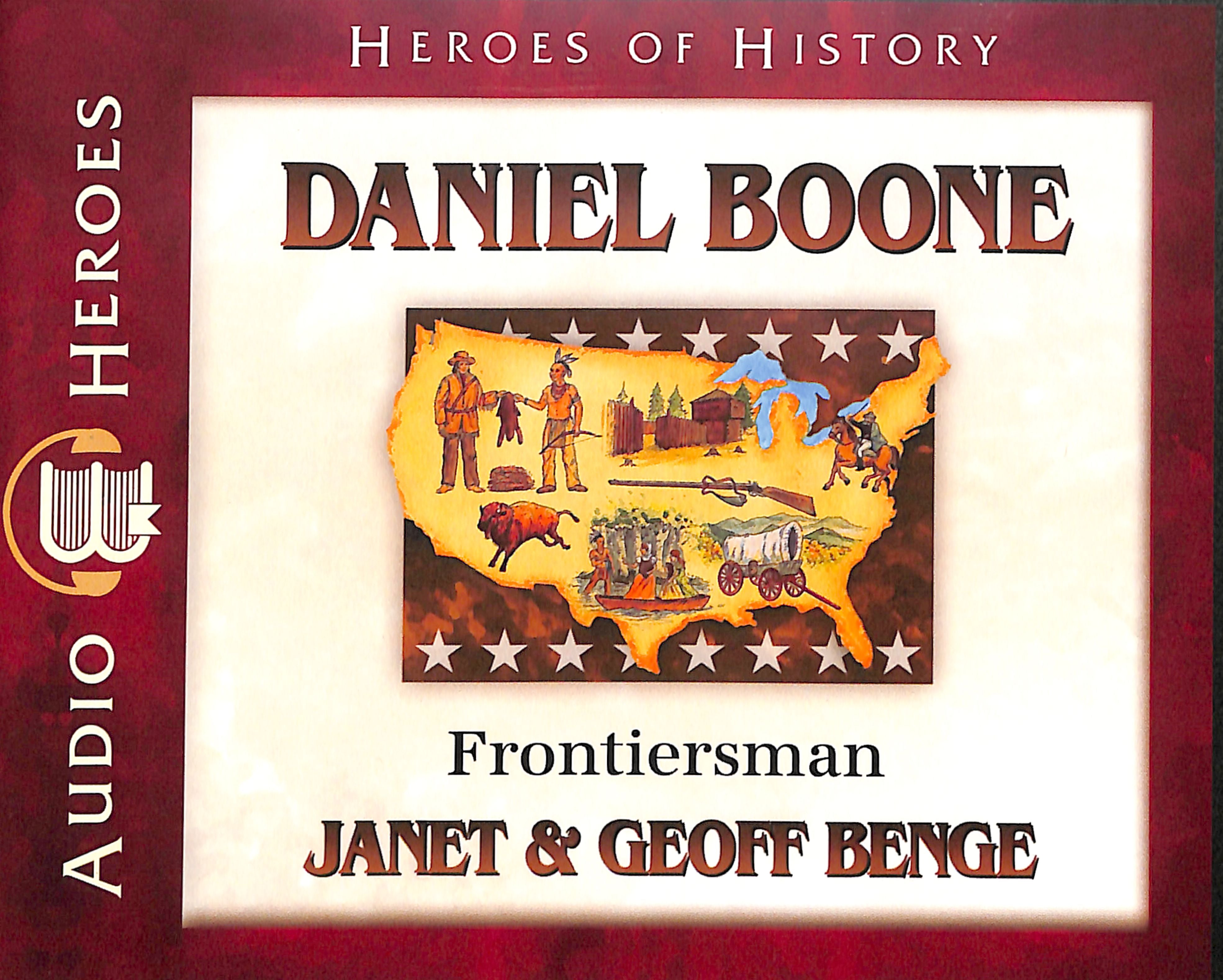 Daniel Boone - Frontiersman (Unabridged, 5 CDS) (Heroes Of History Series)