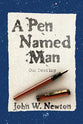 A Pen Named Man: Our Destiny (Volume 3)