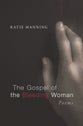 The Gospel of the Bleeding Woman (Point Loma Press Series)