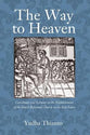 The Way to Heaven: Catechisms and Sermons in the Establishment of the Dutch Reformed Church in the East Indies