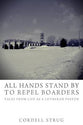 All Hands Stand By to Repel Boarders