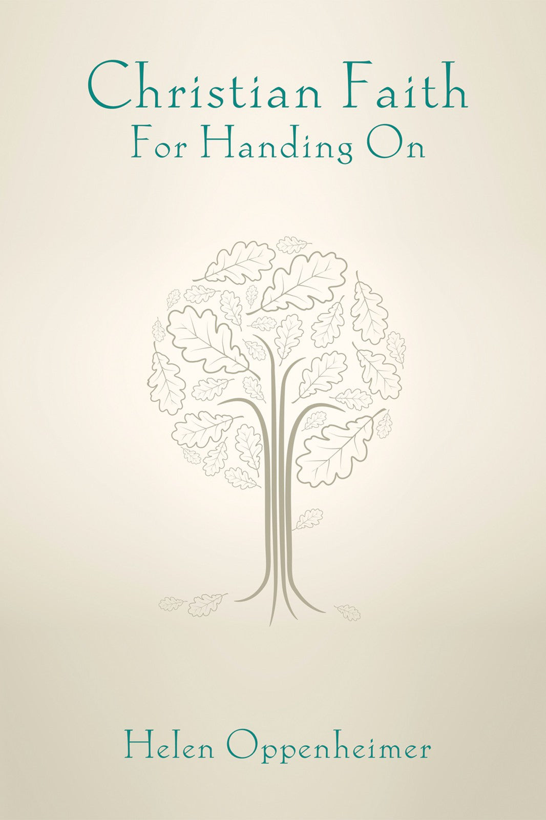 Christian Faith For Handing on