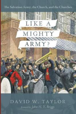Like a Mighty Army?: The Salvation Army, the Church, and the Churches