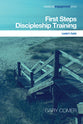 Missional Engagement: First Steps Discipleship Training (Leader's Guide)