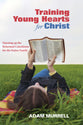 Training Young Hearts For Christ