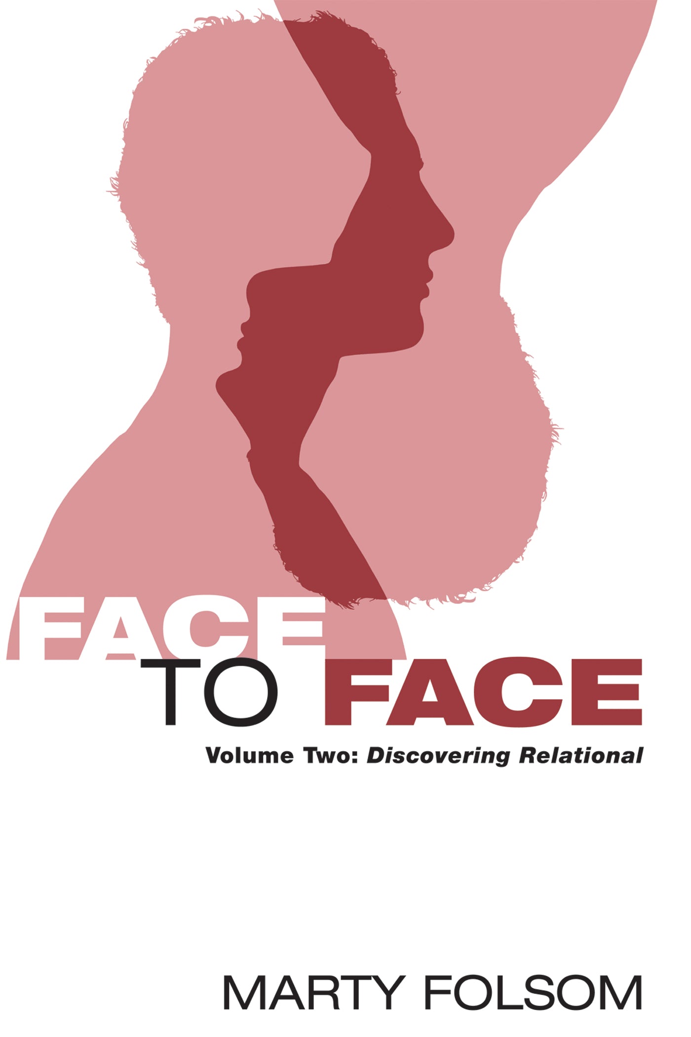 Face to Face: Discovering Relational (Vol #02)