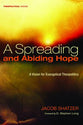 A Spreading and Abiding Hope