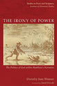 The Irony of Power: The Politics of God Within Matthew's Narrative