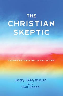 The Christian Skeptic