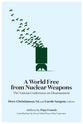 A World Free From Nuclear Weapons: The Vatican Conference on Disarmament