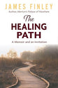 The Healing Path: A Memoir and An Invitation