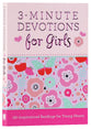 3-Minute Devotions For Girls: 180 Inspirational Readings For Young Hearts