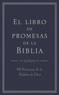 El Libro De Promesas De La Biblia (Bible Promise Book) (Spanish)
