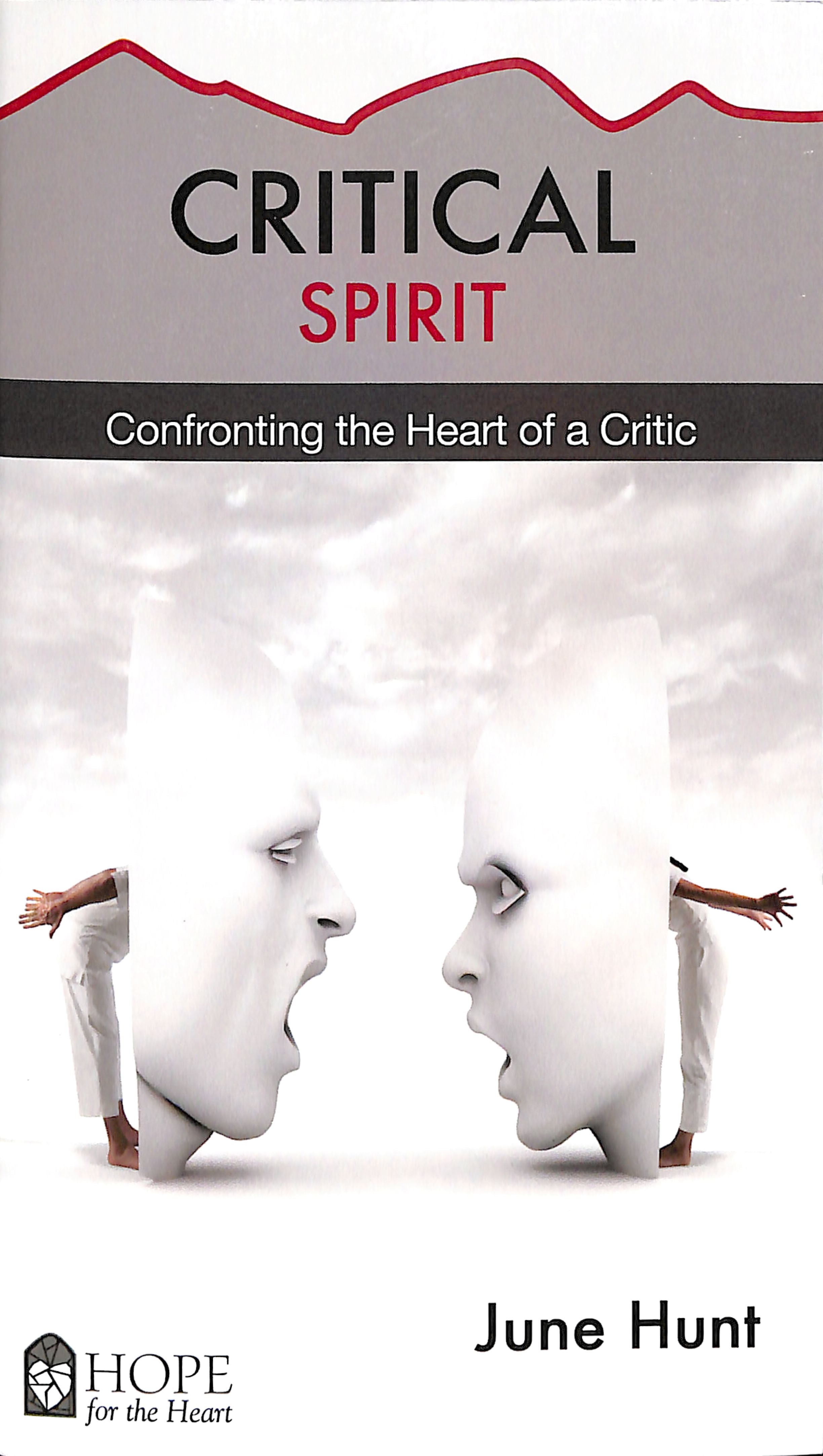 Critical Spirit (Hope For The Heart Series)