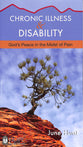 Chronic Illness & Disability (Hope For The Heart Series)