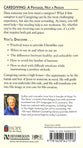 Caregiving: A Privilege, Not a Prison