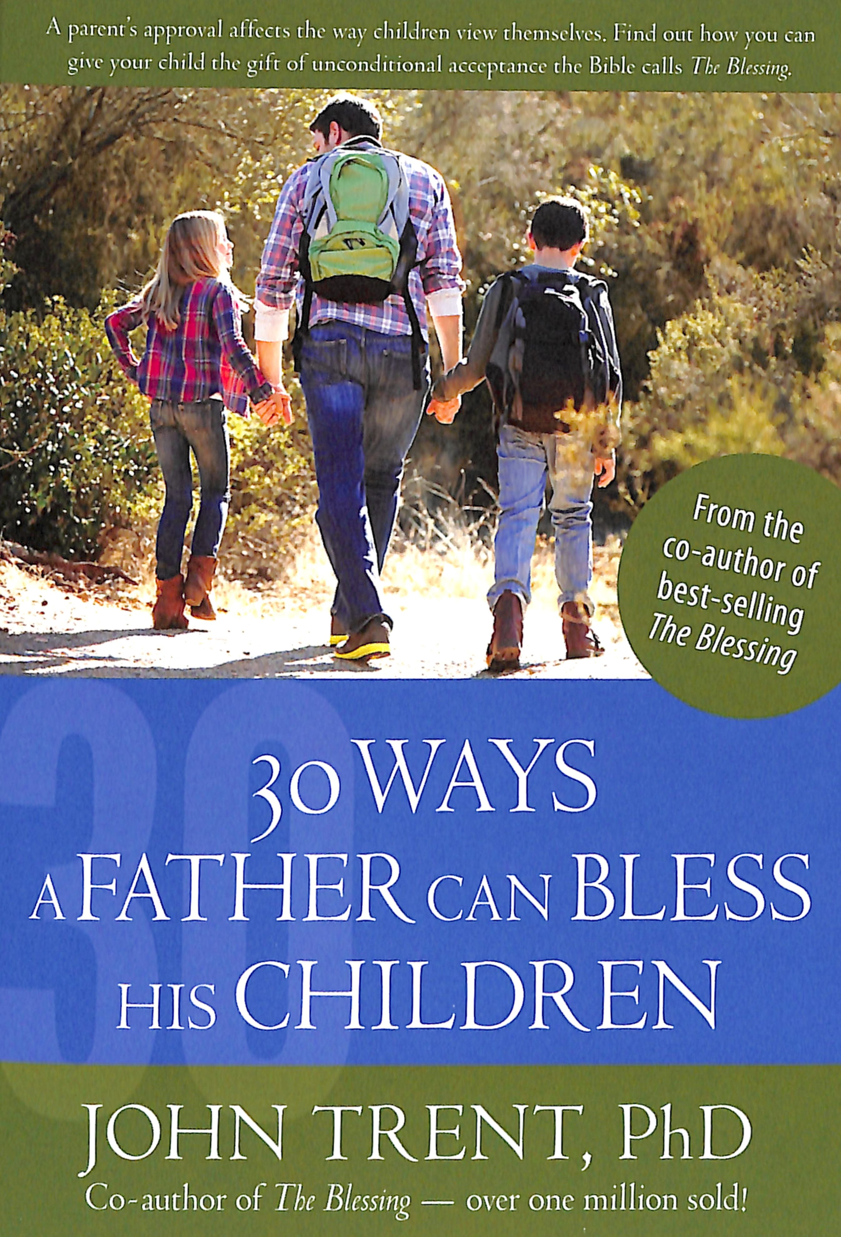 30 Ways a Father Can Bless His Children