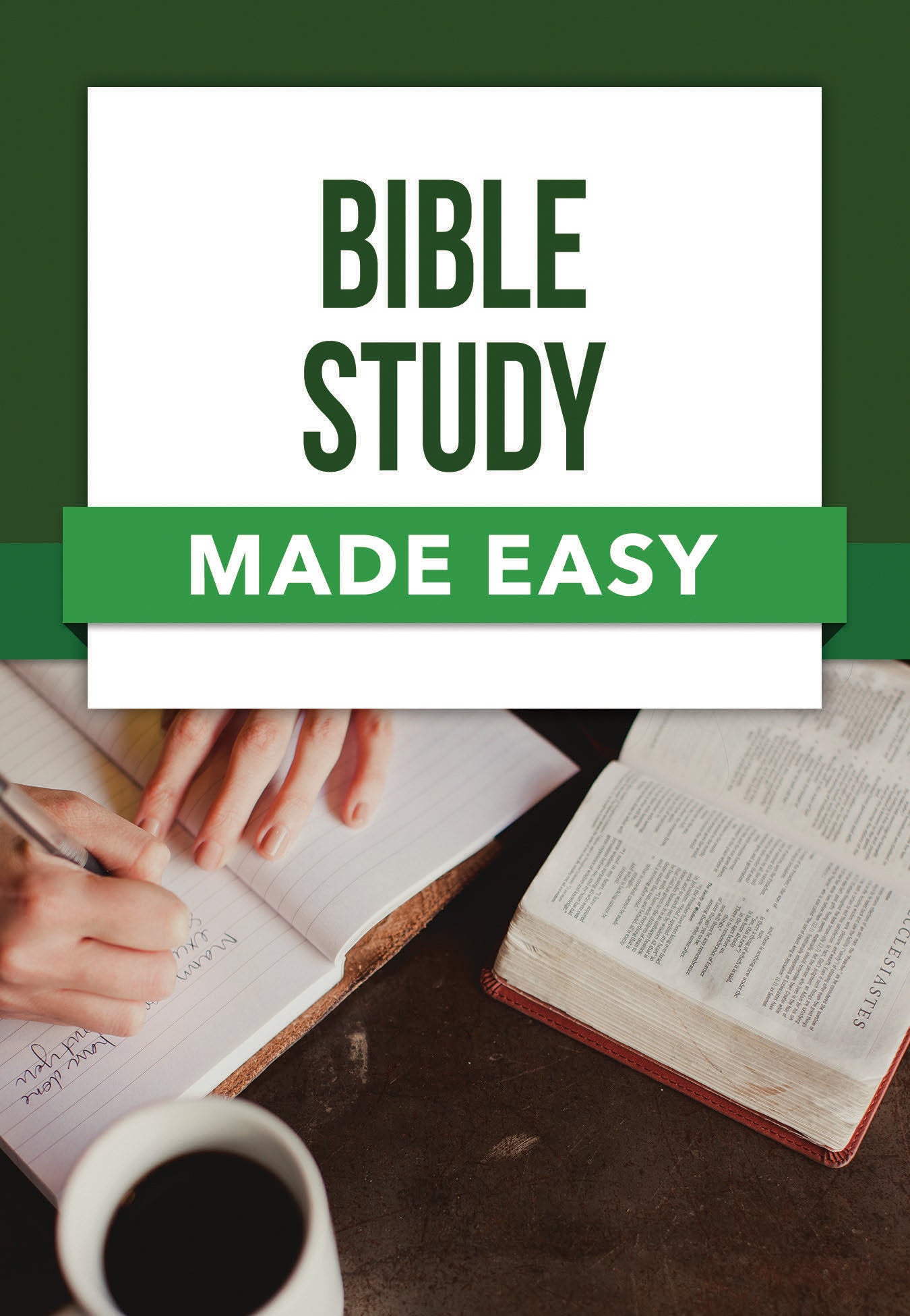 Bible Study Made Easy (Bible Made Easy Series)