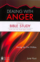 Dealing With Anger Bible Study (#01 in Hope For The Heart Bible Study Series)