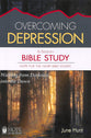 Overcoming Depression Bible Study (#4 in Hope For The Heart Bible Study Series)