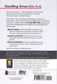Handling Stress Bible Study (#3 in Hope For The Heart Bible Study Series)