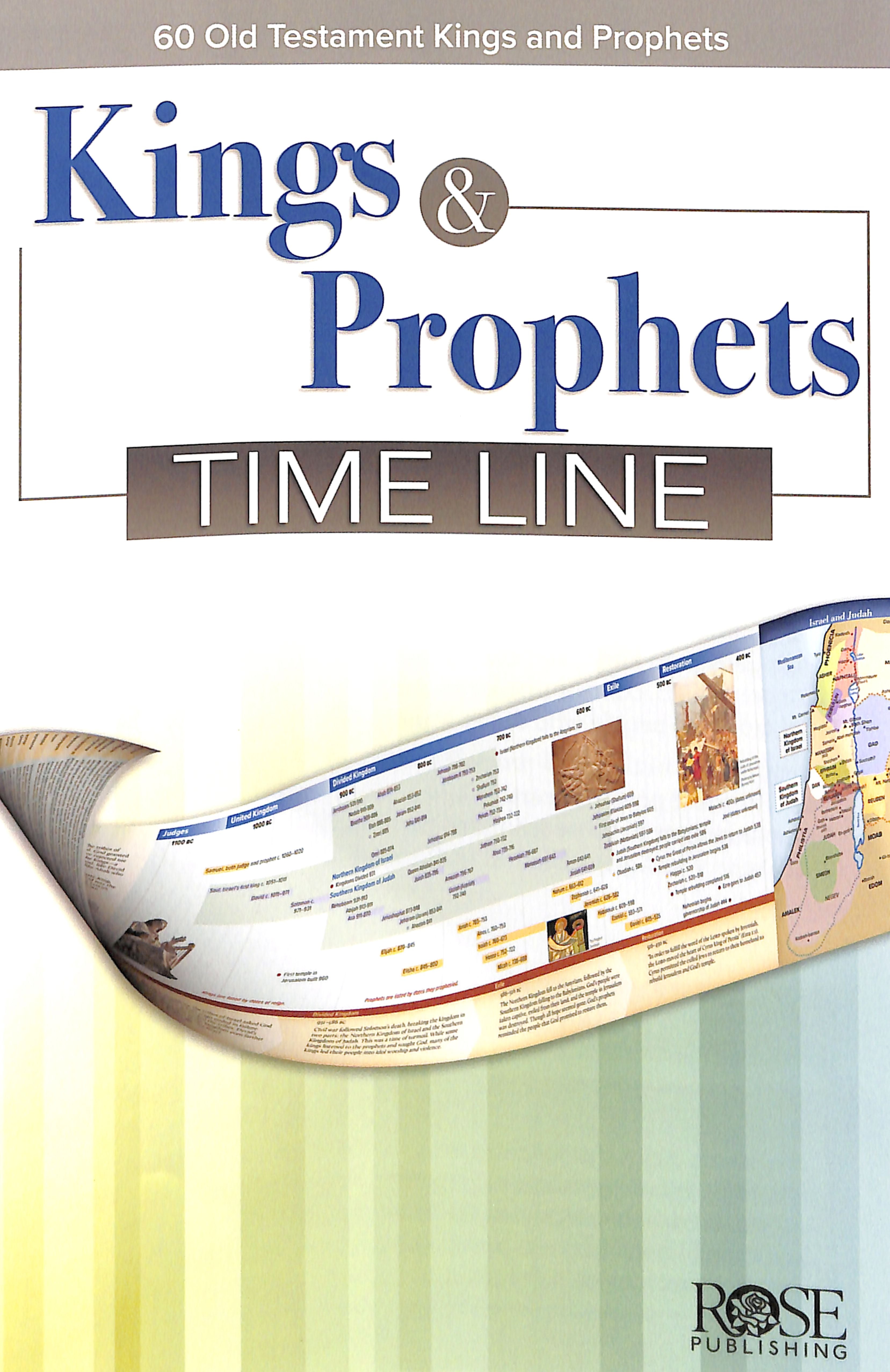 Kings & Prophets Time Line (Rose Guide Series)