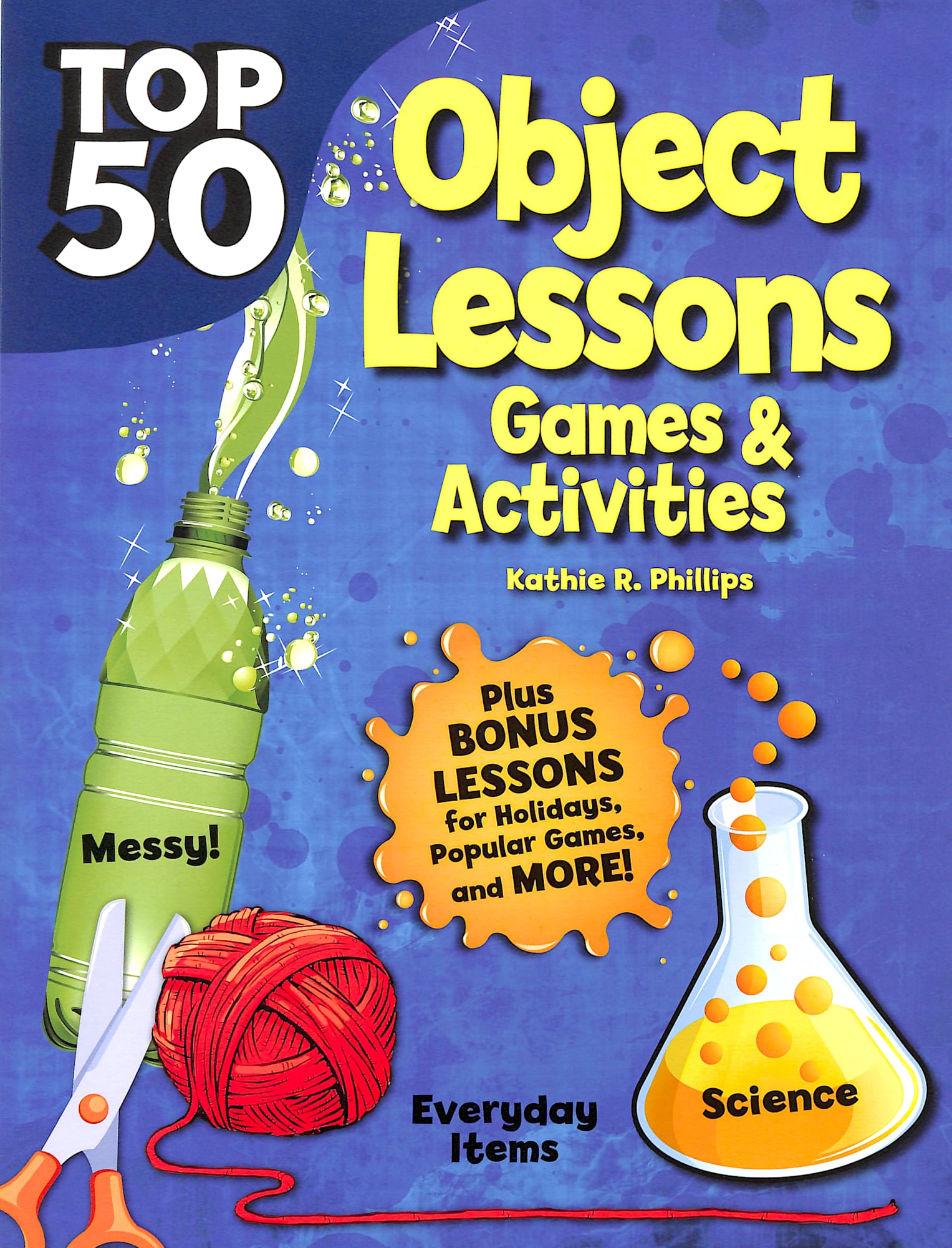 Top 50 Bible Object Lessons (Rosekidz Top 50 Series)