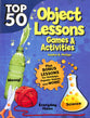 Top 50 Bible Object Lessons (Rosekidz Top 50 Series)