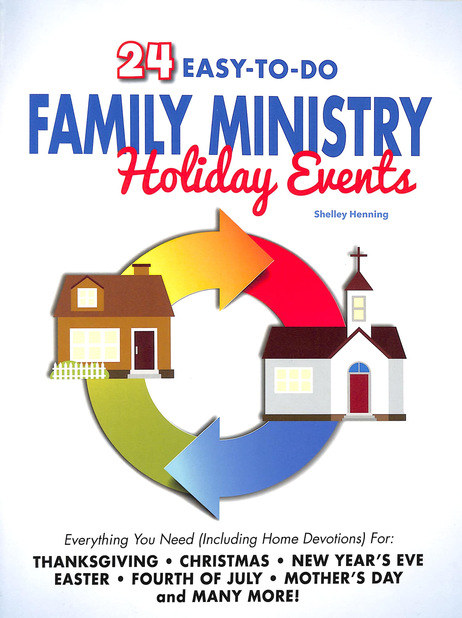 24 Easy-To-Do Family Ministry Holiday Events