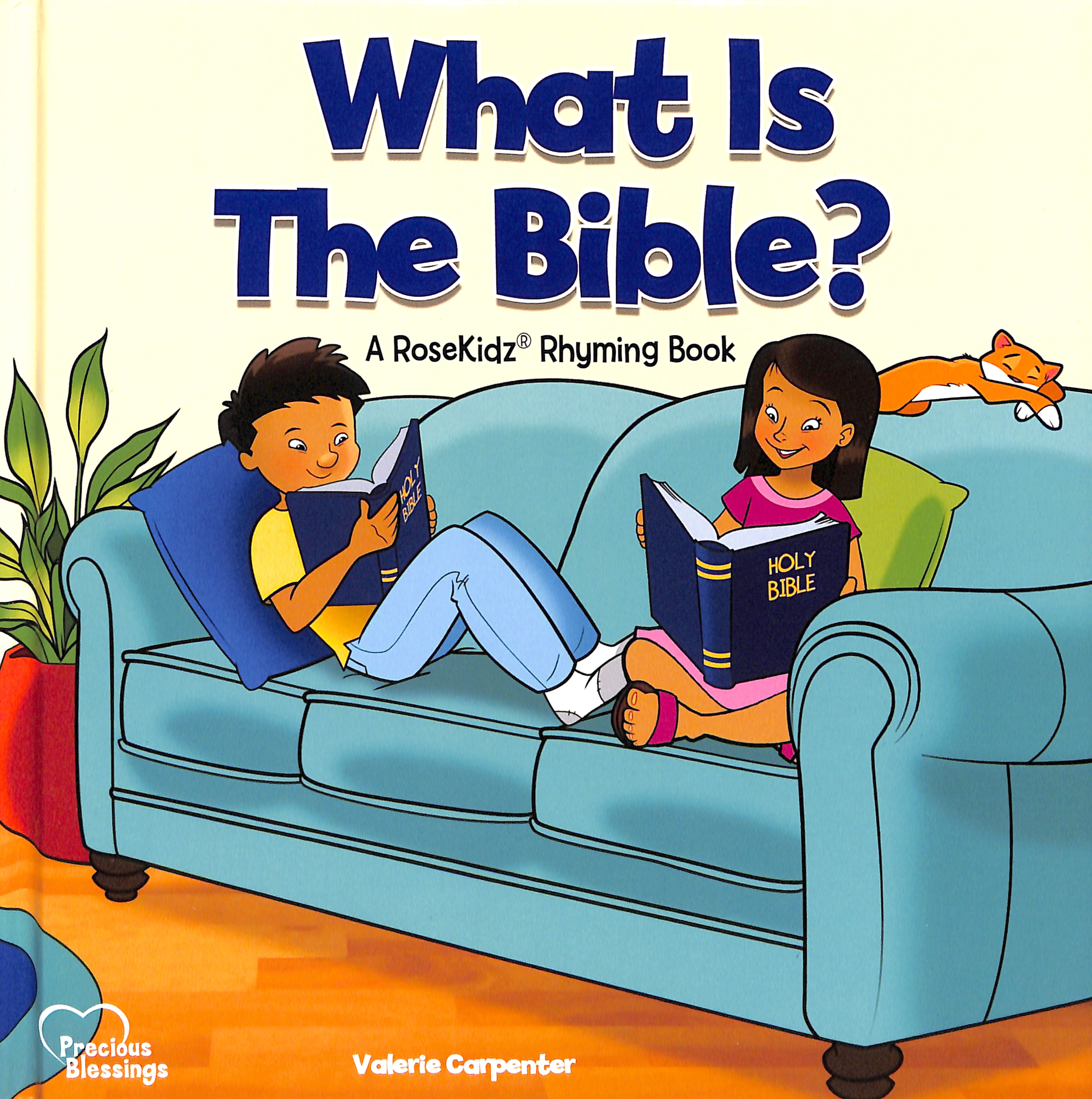 What is the Bible? (Precious Blessings Series)