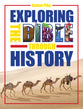 Exploring the Bible Through History (Rosekidz Timeline Resources Series)