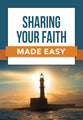 Sharing Your Faith Made Easy (Made Easy Series)